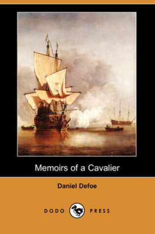 Cover of Memoirs of a Cavalier (Dodo Press)