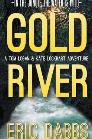 Cover of Gold River