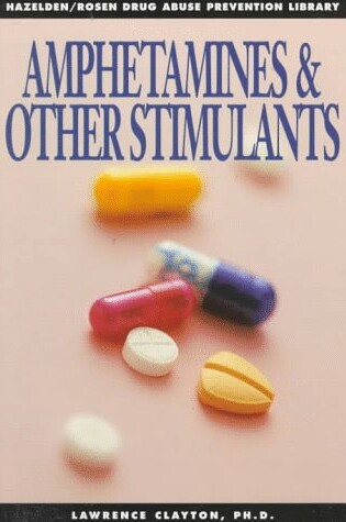 Cover of Amphetamines & Other Stimulants
