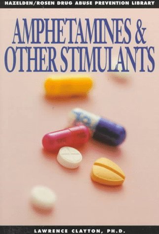 Cover of Amphetamines & Other Stimulants