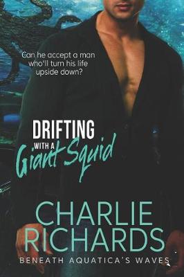 Book cover for Drifting with a Giant Squid