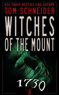 Book cover for WITCHES of the MOUNT 1730