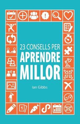 Book cover for 23 Consells Per Aprendre Millor