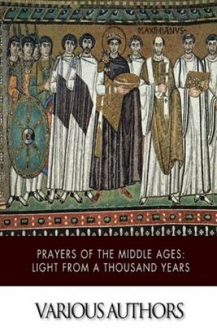 Cover of Prayers of the Middle Ages