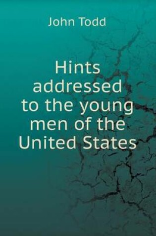 Cover of Hints addressed to the young men of the United States