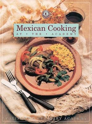 Cover of Mexican Cooking at the Academy