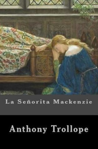 Cover of La Senorita Mackenzie