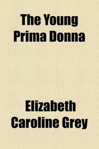 Cover of The Young Prima Donna