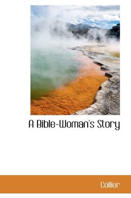 Book cover for A Bible-Woman's Story