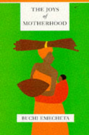 Cover of Joys of Motherhood
