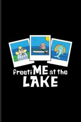 Cover of Freetime At The Lake