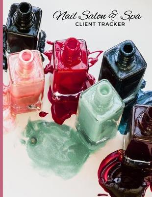 Book cover for Nail Salon & Spa Client Tracker