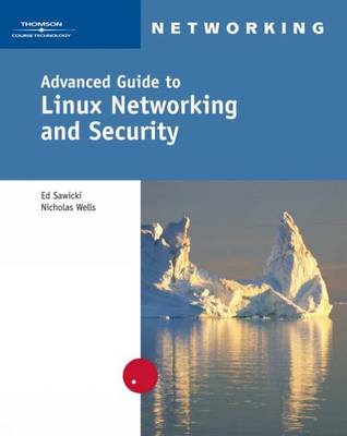 Book cover for Advanced Guide to Linux Networking and Security