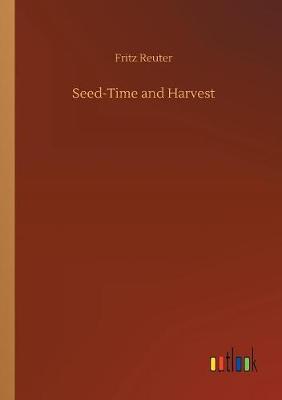 Book cover for Seed-Time and Harvest