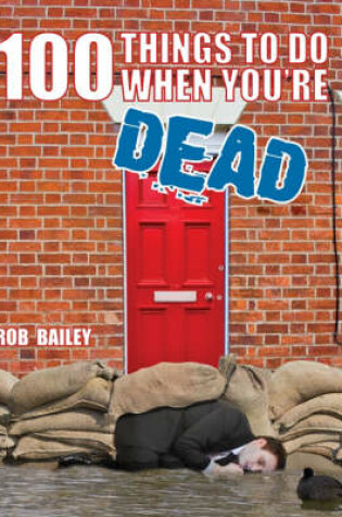 Cover of 100 Things to Do When You're Dead