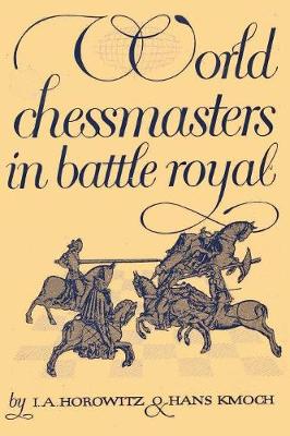 Book cover for World Chessmasters in Battle Royal