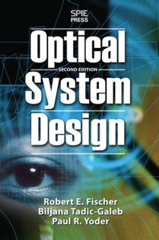 Cover of Optical System Design, Second Edition