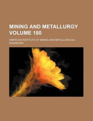 Book cover for Mining and Metallurgy Volume 180