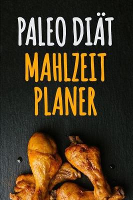 Book cover for Paleo Diät Mahlzeitplaner