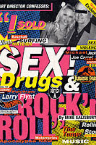 Cover of Art Director Confesses...I Sold Sex, Drugs and Rock N' Roll