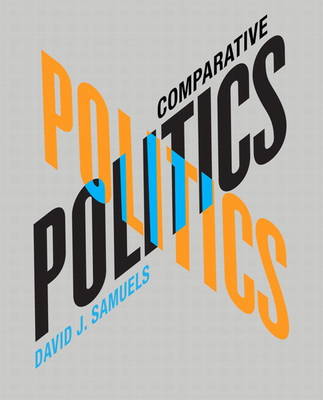 Book cover for Comparative Politics Plus MyPoliSciLab -- Access Card Package with eText -- Access Card Package