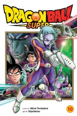 Cover of Dragon Ball Super, Vol. 10