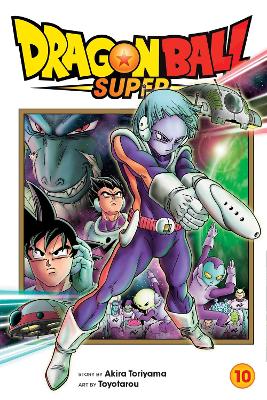 Cover of Dragon Ball Super, Vol. 10