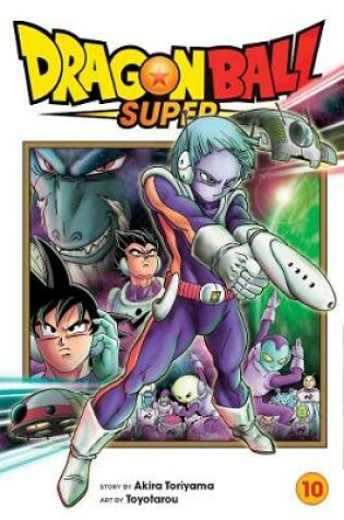 Cover of Dragon Ball Super, Vol. 10