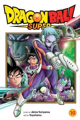 Book cover for Dragon Ball Super, Vol. 10