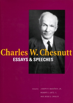 Book cover for Charles W. Chesnutt: Essays and Speeches