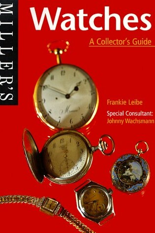 Cover of Miller's Collector's Guides: Watches