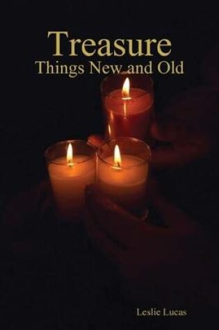 Cover of Treasure - New and Old