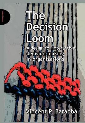 Book cover for The Decision Loom