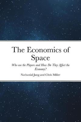 Book cover for The Economics of Space