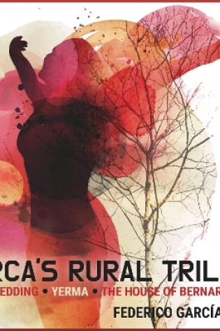 Cover of Lorca’s Rural Trilogy