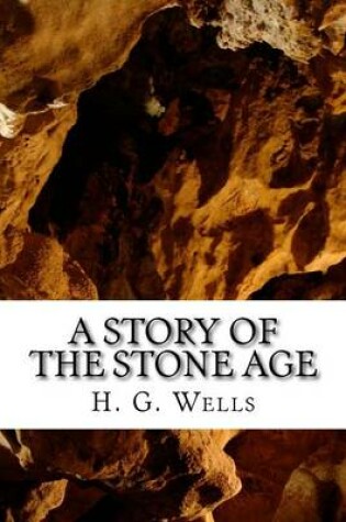 Cover of A Story of the Stone Age