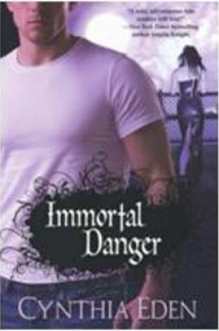 Cover of Immortal Danger
