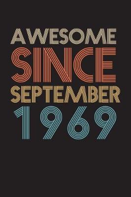 Book cover for Awesome Since September 1969