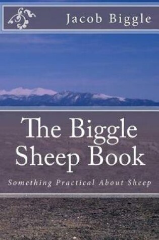 Cover of The Biggle Sheep Book
