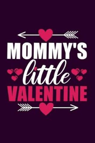 Cover of Mommy's Little Valentine