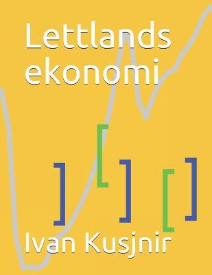 Book cover for Lettlands ekonomi