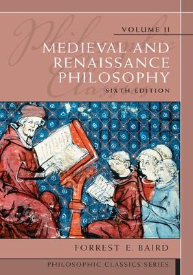 Book cover for Philosophic Classics, Volume II: Medieval and Renaissance Philosophy