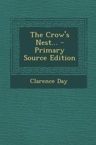 Cover of The Crow's Nest... - Primary Source Edition