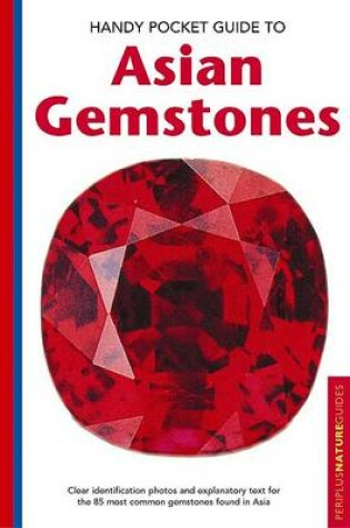 Cover of Handy Pocket Guide to Asian Gemstones