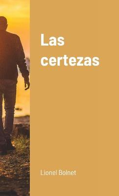 Book cover for Las certezas