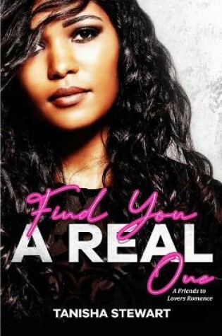 Cover of Find You A Real One