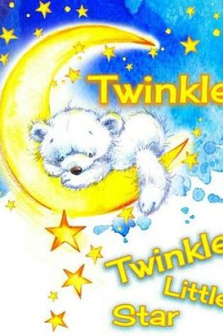 Cover of Twinkle Twinkle Little Star