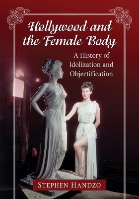 Cover of Hollywood and the Female Body