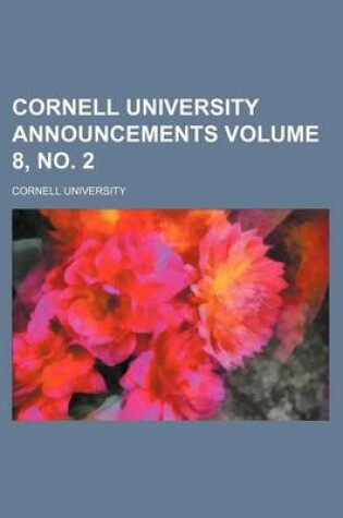 Cover of Cornell University Announcements Volume 8, No. 2