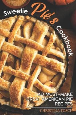 Book cover for Sweetie Pie's Cookbook